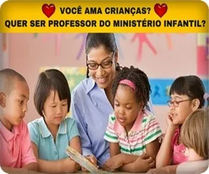 Curso Online Formação de Professores e Líderes Para o Ministério Infantil