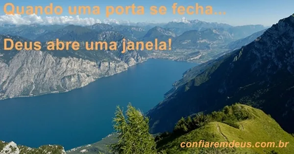 Quando uma porta se fecha, Deus abre uma janela!