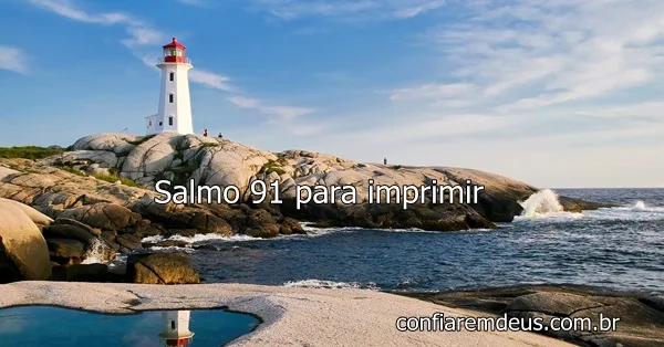 Salmo 91 para imprimir e guardar